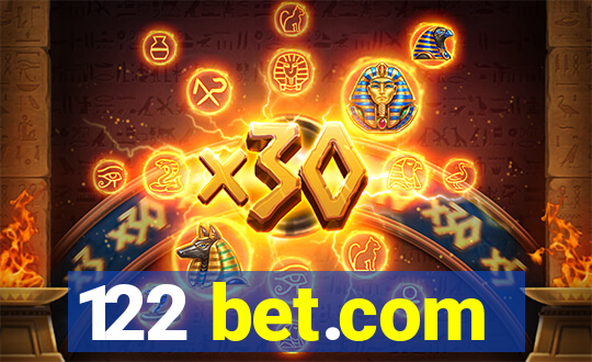 122 bet.com